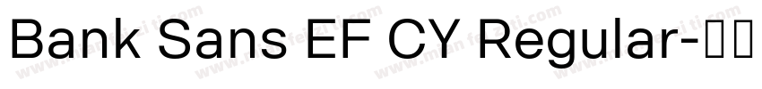 Bank Sans EF CY Regular字体转换